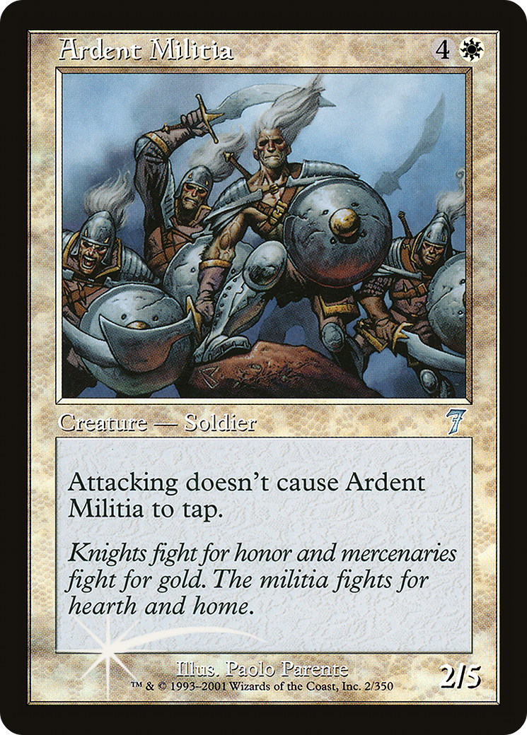 Ardent Militia - Foil