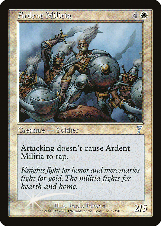Ardent Militia - Foil