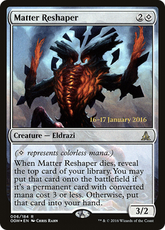 Matter Reshaper (006) (Prerelease) - Foil