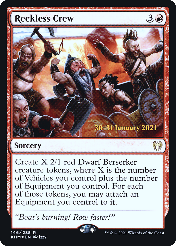 Reckless Crew (146) (Prerelease) - Foil
