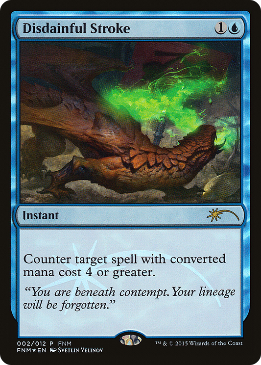 Disdainful Stroke (002) (FNM) - Foil