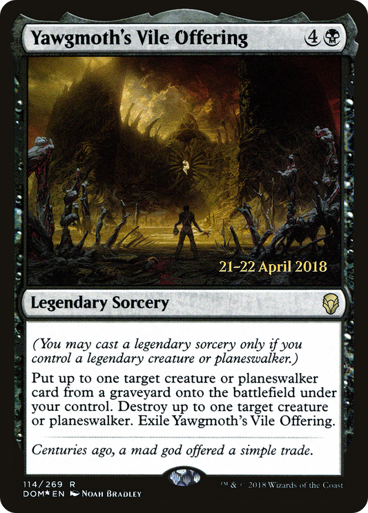 Yawgmoth's Vile Offering (114) (Prerelease) - Foil