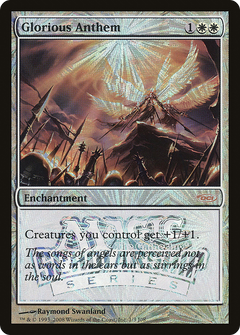 Glorious Anthem - Magic Scholarship Series Promo
