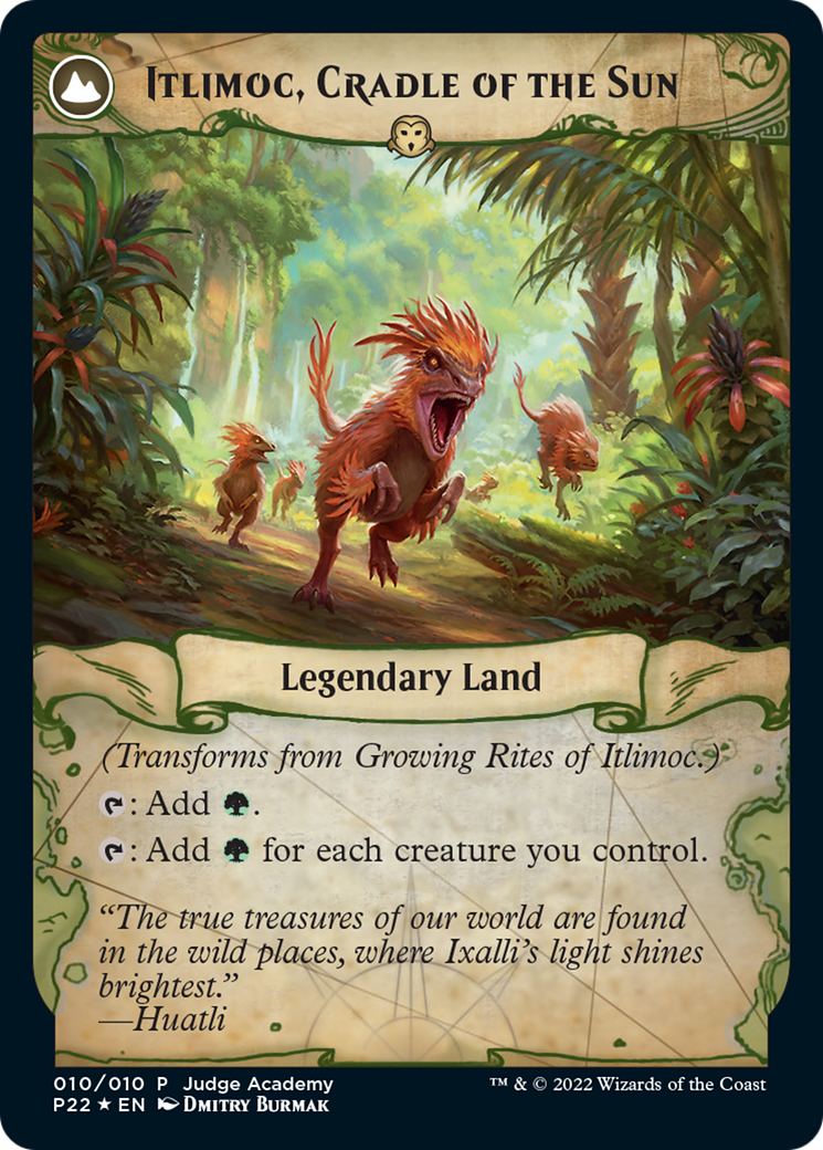 Growing Rites of Itlimoc // Itlimoc, Cradle of the Sun (010) (Judge) (P22) - Foil