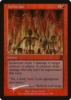 Incinerate - Foil - Deckmaster Promo