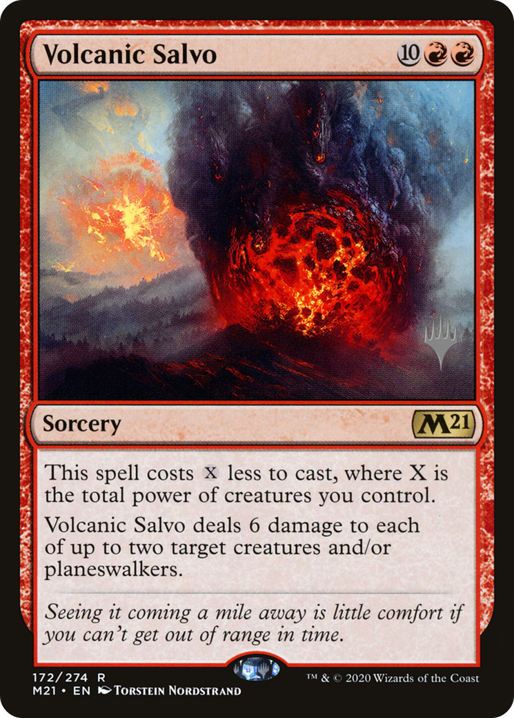 Volcanic Salvo (172) (Promo Pack) - Foil