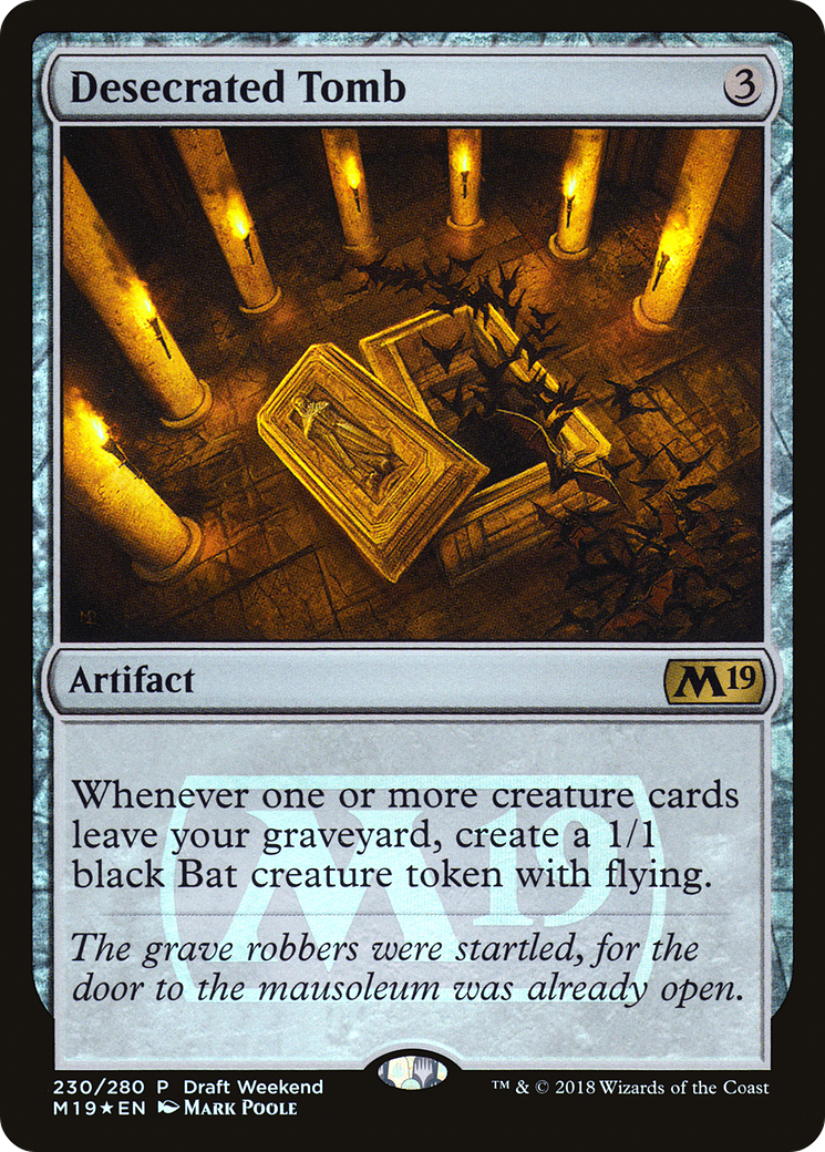 Desecrated Tomb (230) (Draft Weekend) - Foil