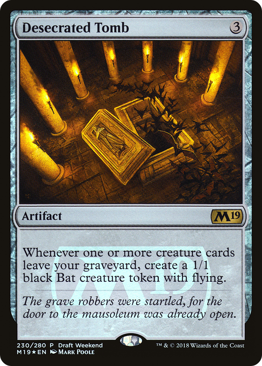 Desecrated Tomb (230) (Draft Weekend) - Foil