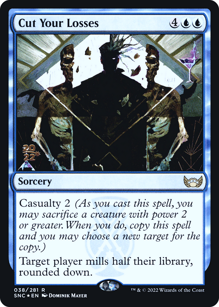 Cut Your Losses (038) (Prerelease) (PSNC) - Foil