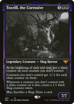 Toxrill, the Corrosive - Foil