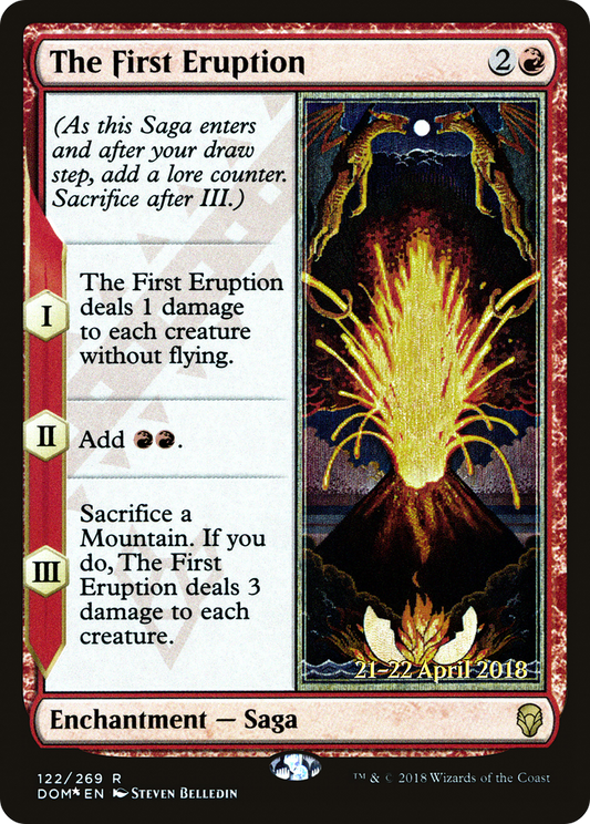 The First Eruption (122) (Prerelease) - Foil