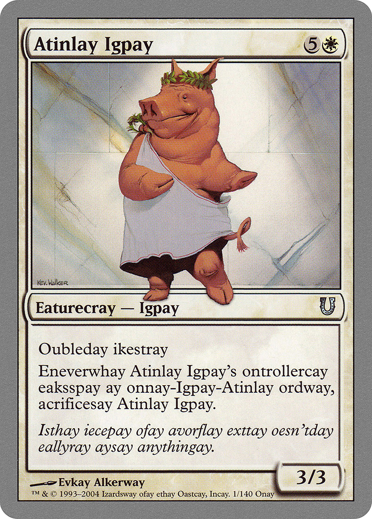 Atinlay Igpay - Foil