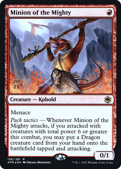 Minion of the Mighty (156) (Prerelease) - Foil