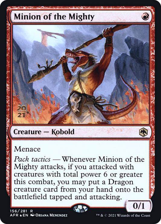 Minion of the Mighty (156) (Prerelease) - Foil
