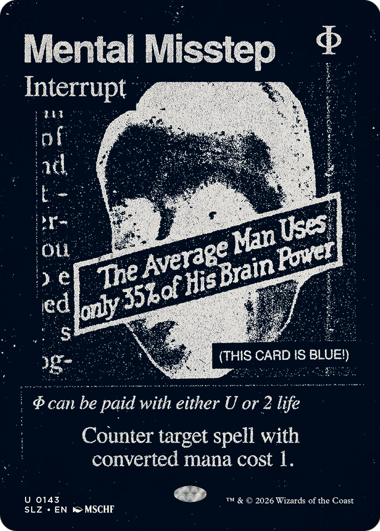 Mental Misstep (0143) (Showcase) (SLZ)