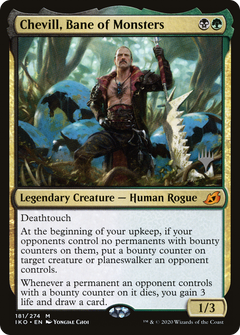 Chevill, Bane of Monsters (181) (Promo Pack) - Foil