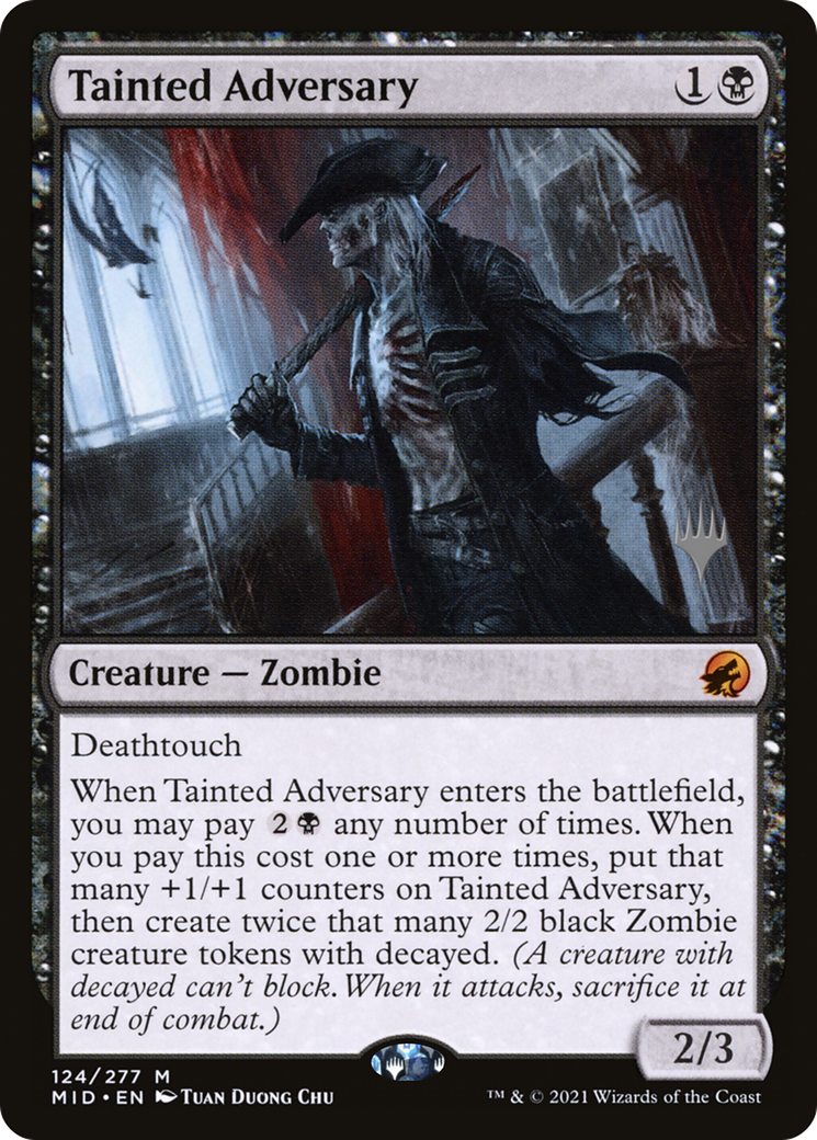 Tainted Adversary (124) (Promo Pack) - Foil