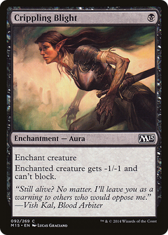 Crippling Blight - Foil