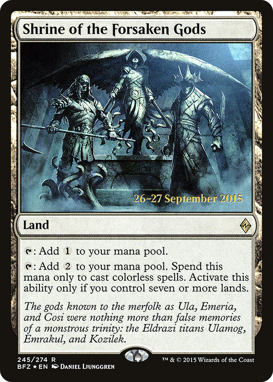 Shrine of the Forsaken Gods (245) (Prerelease) - Foil