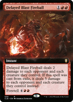 Delayed Blast Fireball (630) (Extended Art)