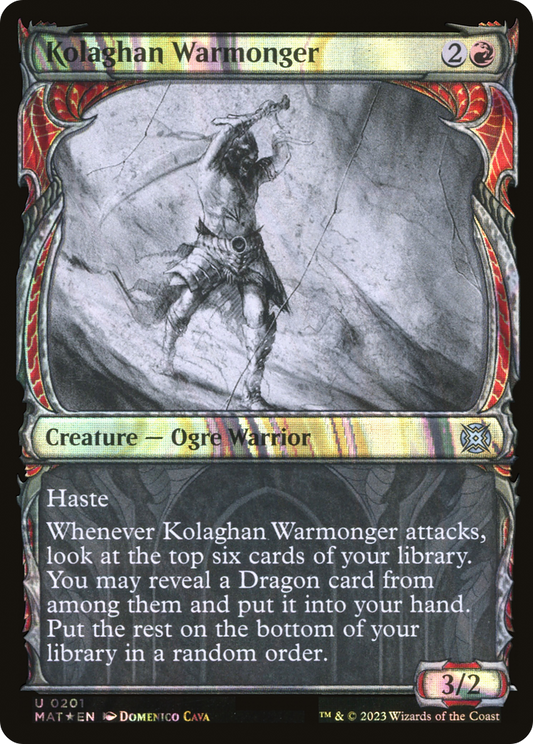 Kolaghan Warmonger (0201) (Showcase) - Halo Foil