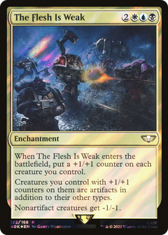 The Flesh Is Weak - Surge Foil