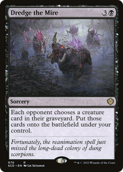Dredge the Mire