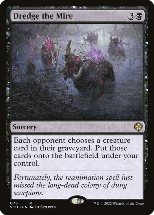 Dredge the Mire