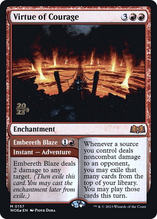 Virtue of Courage // Embereth Blaze (0157) (Prerelease) - Foil