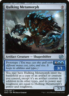 Hulking Metamorph - Foil