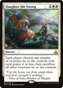 Slaughter the Strong - Foil