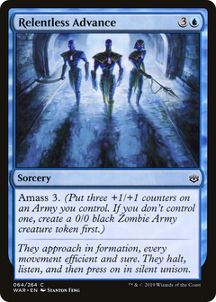 Relentless Advance - Foil