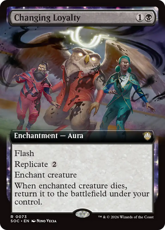 Changing Loyalty (0073) (Extended Art) (SOC)