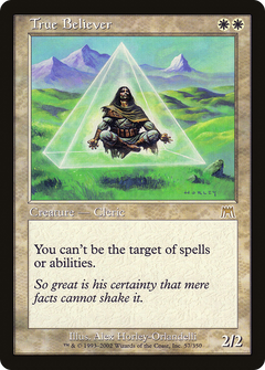 True Believer - Foil