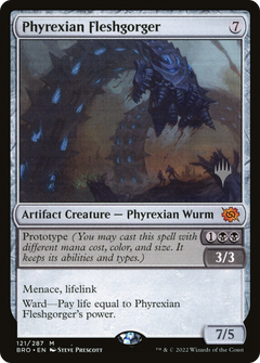 Phyrexian Fleshgorger (121) (Promo Pack) - Foil