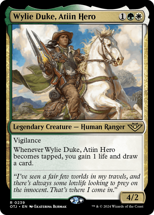Wylie Duke, Atiin Hero (0239) (Promo Pack)
