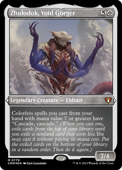 Zhulodok, Void Gorger (0779) (Display Commander) (Thick Stock) - Foil Etched