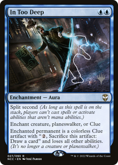 In Too Deep (027) (Promo Pack) - Foil