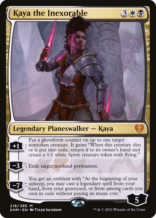 Kaya the Inexorable (218) (Promo Pack) - Foil
