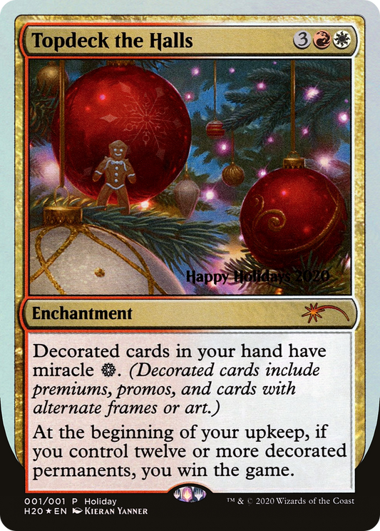 Topdeck the Halls (001) (Holiday) - Foil