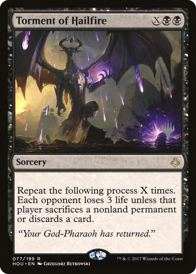 Torment of Hailfire (077) (Promo Pack)