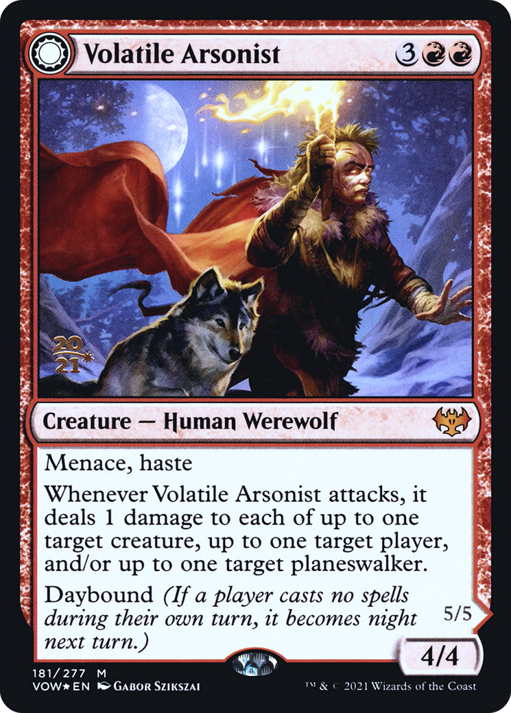 Volatile Arsonist // Dire-Strain Anarchist (181) (Prerelease) (PVOW) - Foil