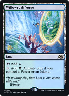 Willowrush Verge (0270) (Prerelease) - Foil