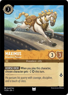 Maximus, Relentless Pursuer (0011)