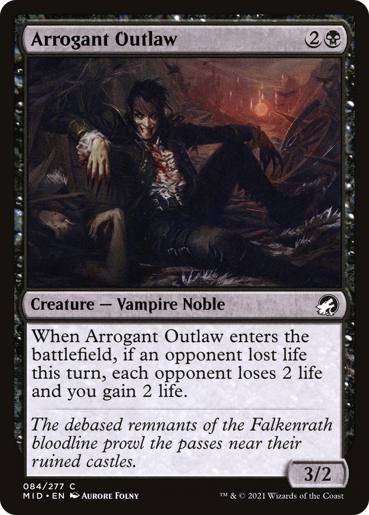 Arrogant Outlaw - Foil