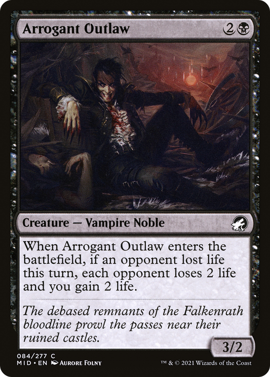 Arrogant Outlaw - Foil