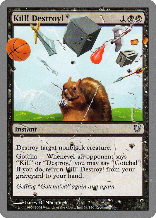 Kill! Destroy! - Foil