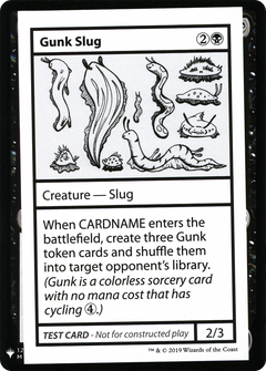Gunk Slug