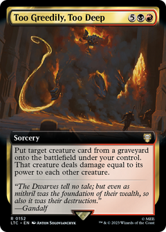 Too Greedily, Too Deep (0152) (Extended Art)