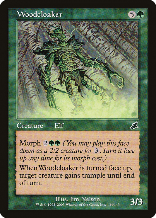 Woodcloaker - Foil